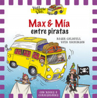 Könyv Max e Mía entre piratas VITA DICKINSON