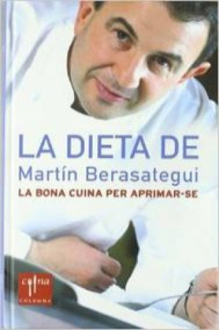 Könyv La dieta de Martín Berasategui MARTI BERASATEGUI