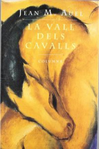 Книга La vall des cavalls Jean M Auel