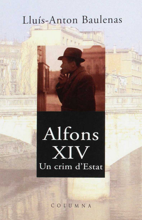 Книга ALFONS XIV UN CRIM D'ESTAT 