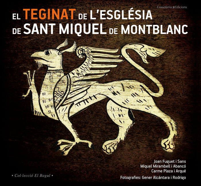 Kniha El teginat de l'església de Sant Miquel de Montblanc 