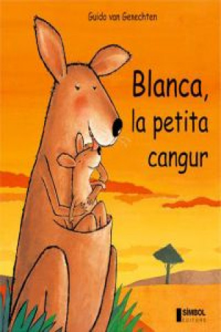 Kniha Blanca, la petita cangur Guido Van Genechten