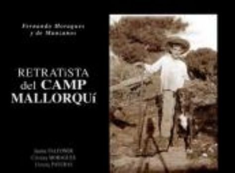 Carte Fernando Moragues y de Manzanos retratista del camp mallorquí Fernando Moragues y de Manzanos