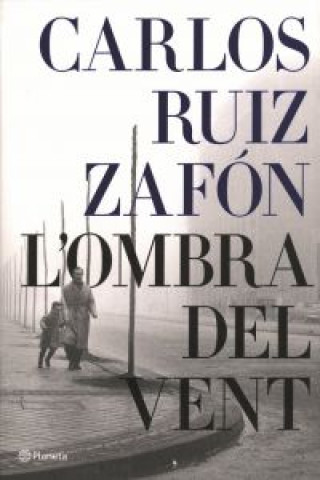 Книга L'ombra del vent Carlos Ruiz Zafón