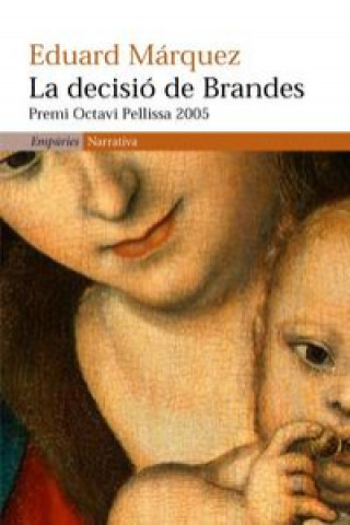 Könyv La decisió de Brandes 