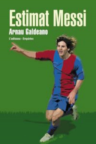 Книга Estimat Messi Arnau Galdeano