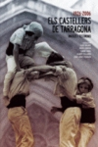Carte Els Castellers de Tarragona 1926-2006 