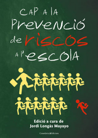 Kniha Cap a la prevenció de riscos a l'escola 