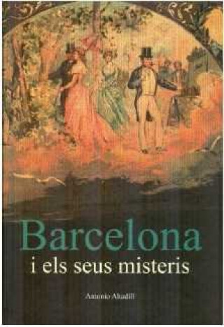 Livre Barcelona i els seus misteris 