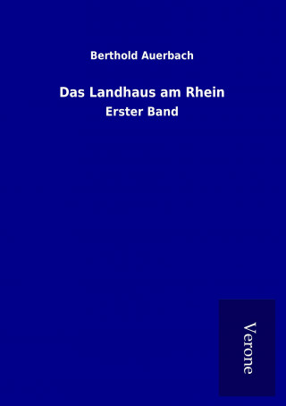 Libro Das Landhaus am Rhein Berthold Auerbach