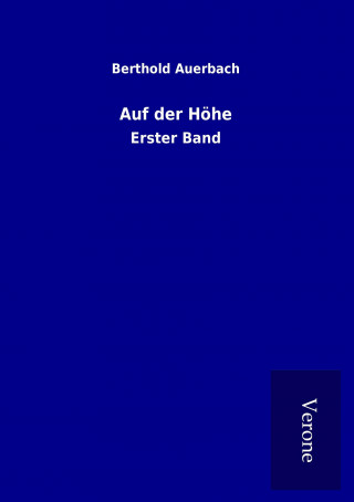 Buch Auf der Höhe Berthold Auerbach