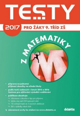 Knjiga Testy 2017 z matematiky pro žáky 9. tříd ZŠ P. Pupík