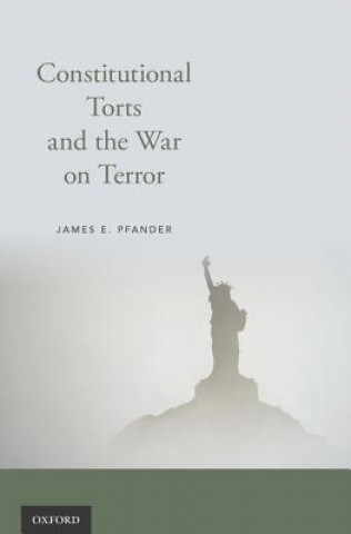 Carte Constitutional Torts and the War on Terror James E. Pfander