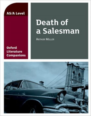 Kniha Oxford Literature Companions: Death of a Salesman Su Fielder