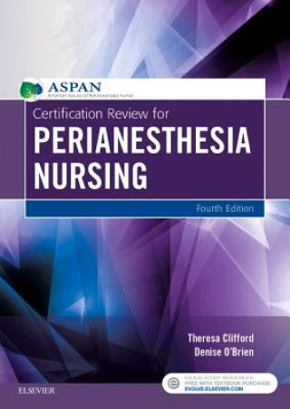 Kniha Certification Review for PeriAnesthesia Nursing ASPAN
