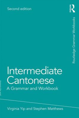 Könyv Intermediate Cantonese Virginia Yip