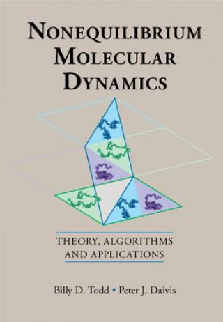 Kniha Nonequilibrium Molecular Dynamics Billy D. Todd