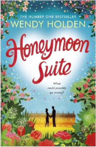 Buch Honeymoon Suite Wendy Holden