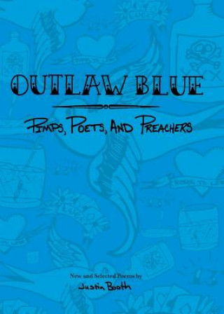 Carte Outlaw Blue JUSTIN BOOTH