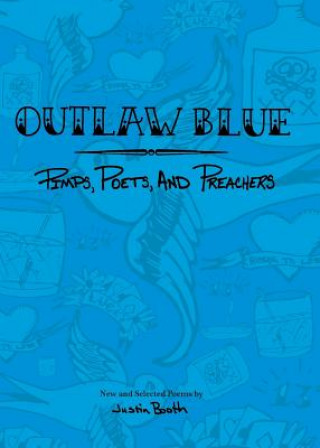 Książka Outlaw Blue JUSTIN BOOTH