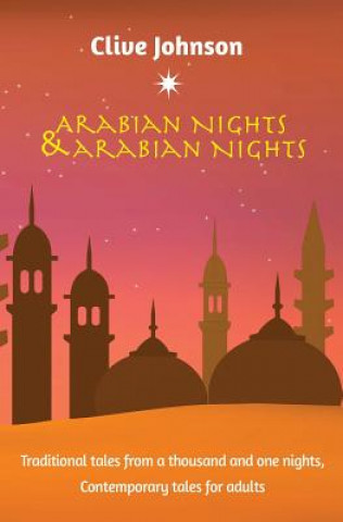 Kniha Arabian Nights & Arabian Nights Clive Johnson