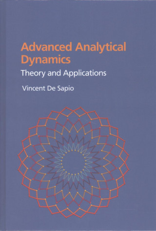 Kniha Advanced Analytical Dynamics Vincent De Sapio