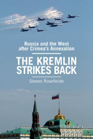 Kniha Kremlin Strikes Back Steven Rosefielde