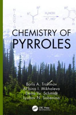 Könyv Chemistry of Pyrroles Boris A. Trofimov