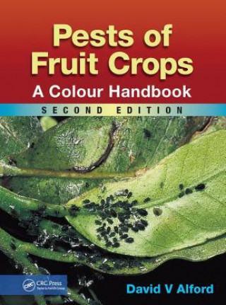Kniha Pests of Fruit Crops David V. Alford