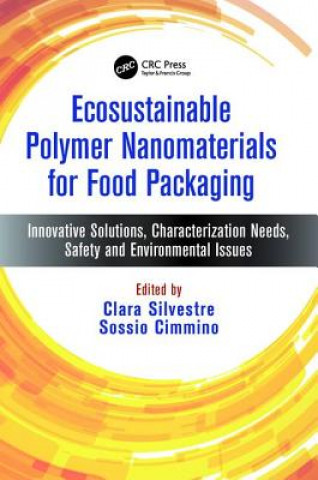 Kniha Ecosustainable Polymer Nanomaterials for Food Packaging 