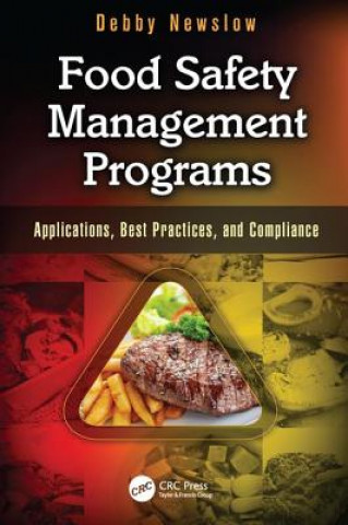 Kniha Food Safety Management Programs Debby Newslow