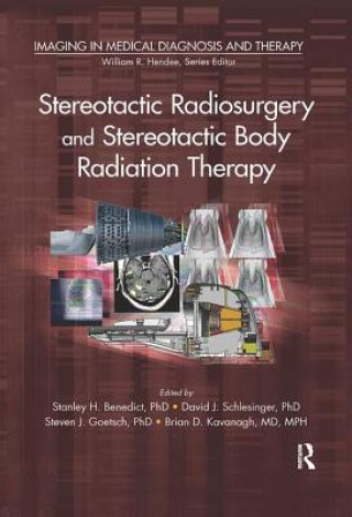 Buch Stereotactic Radiosurgery and Stereotactic Body Radiation Therapy 