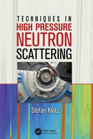 Carte Techniques in High Pressure Neutron Scattering Stefan Klotz