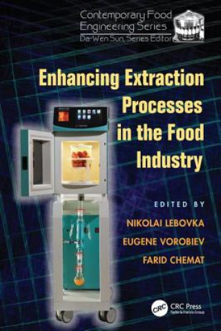 Kniha Enhancing Extraction Processes in the Food Industry 