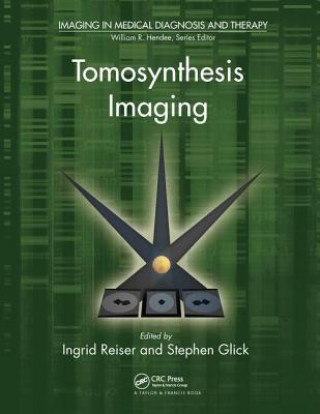Knjiga Tomosynthesis Imaging Ingrid Reiser