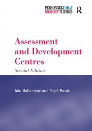 Kniha Assessment and Development Centres Iain Ballantyne