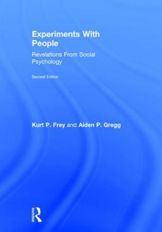 Buch Experiments With People Kurt P. Frey