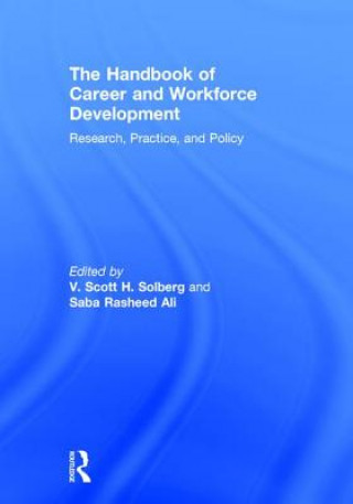 Könyv Handbook of Career and Workforce Development 