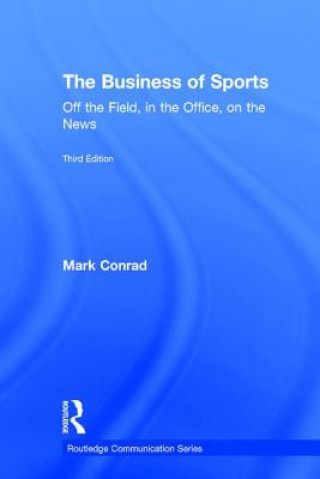 Kniha Business of Sports Mark Conrad
