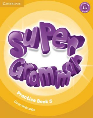 Kniha Super Minds Level 5 Super Grammar Book Herbert Puchta