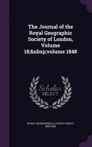 Carte THE JOURNAL OF THE ROYAL GEOGRAPHIC SOCI ROYAL GEOGRAPHICAL S