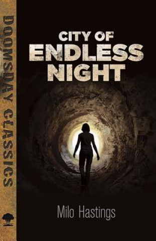 Knjiga City of Endless Night Milo Hastings