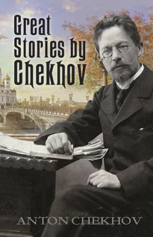 Könyv Great Stories By Chekhov Anton Chekhov