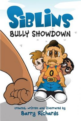 Kniha Siblins Bully Showdown Richards Barry