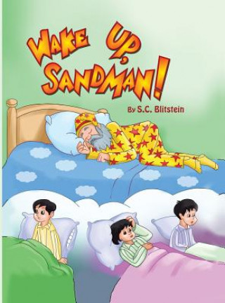 Könyv Wake Up, Sandman! Stephanie C Blitstein