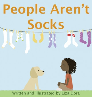 Книга People Aren't Socks Liza Dora