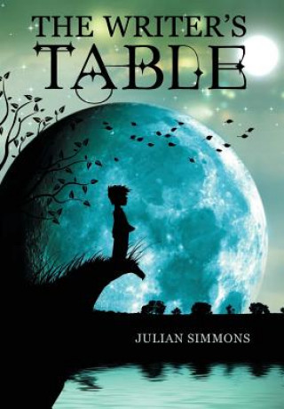 Kniha The Writer's Table Julian Simmons