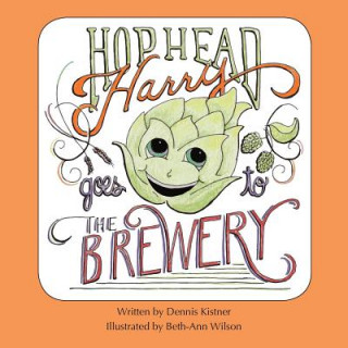 Buch Hophead Harry Goes to the Brewery Dennis Kistner