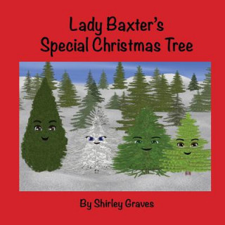 Carte Lady Baxter's Special Christmas Tree Shirley Graves