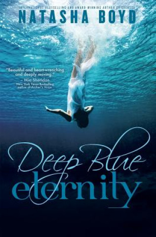 Könyv Deep Blue Eternity Natasha Boyd